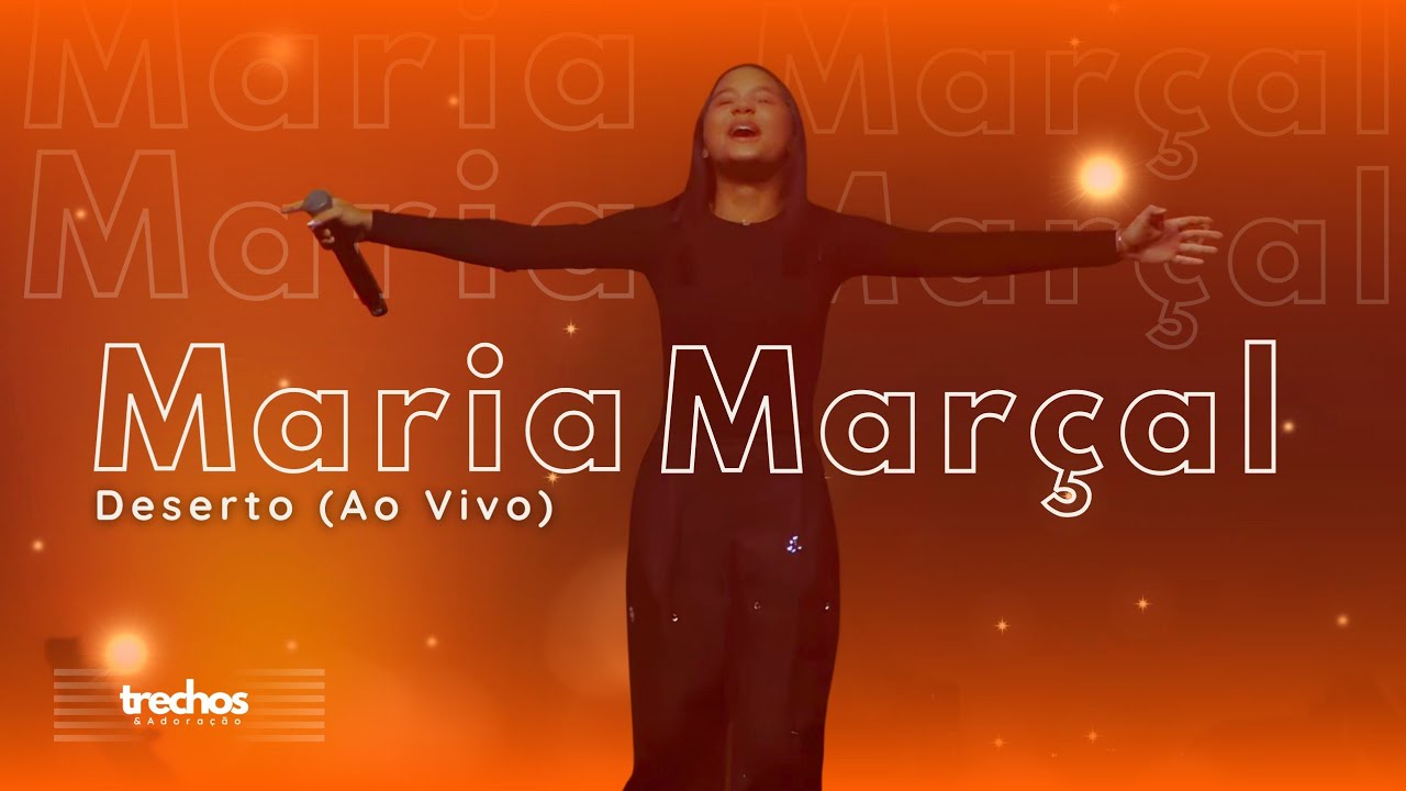 Maria Marçal - Deserto (Ao Vivo na Lagoinha Alphaville)