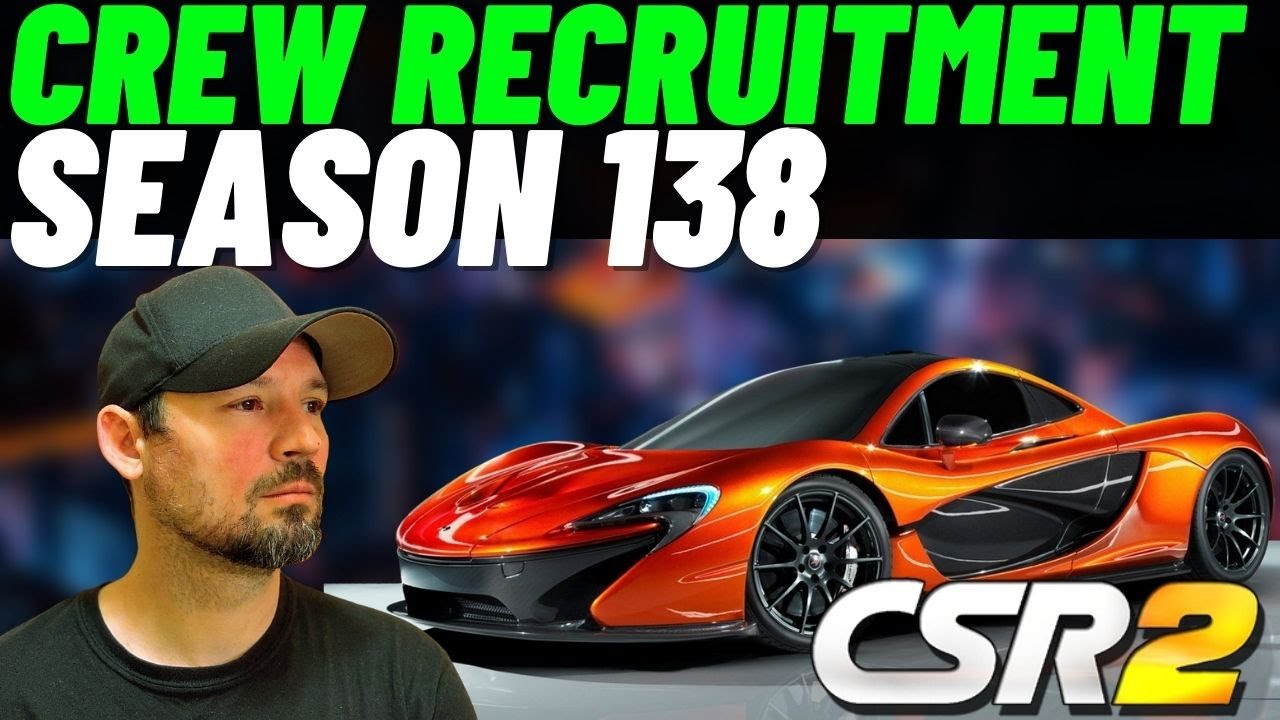 CSR2 Crew Recruitment season 138