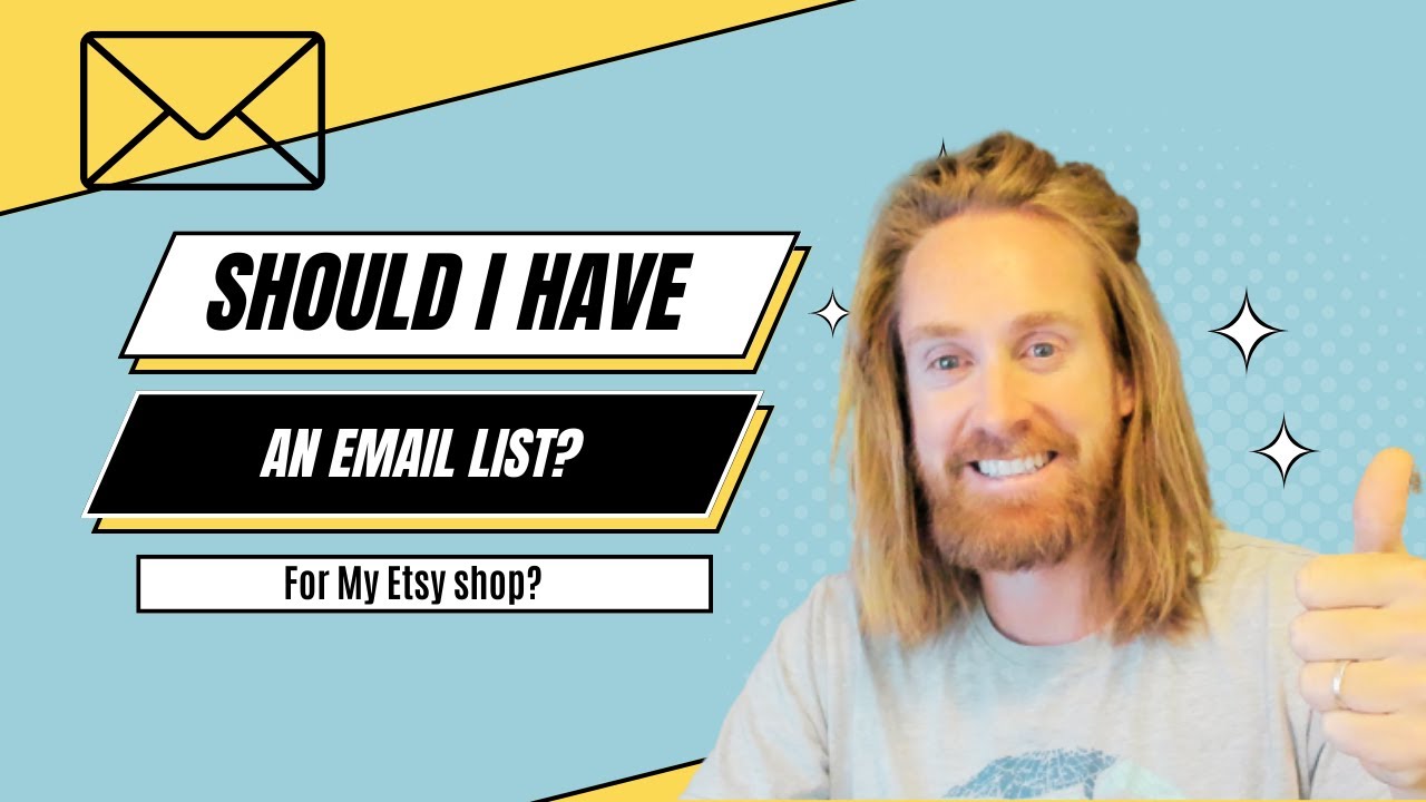 Should I Have an Email List With My Etsy Shop?