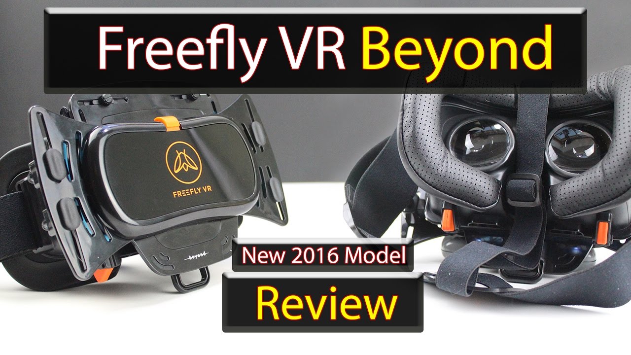 Freefly VR Beyond Review (New Freefly VR 2016 Smartphone VR Headet)