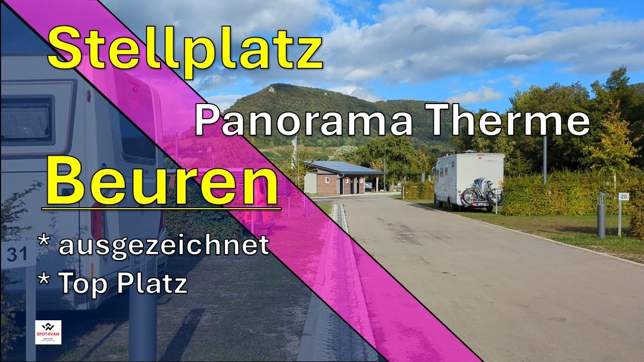 Wohnmobil Stellplatz Beuren. Ausgezeichnet Top Platz. Schw&auml;bische Alb. Panorama Therme Beuren.