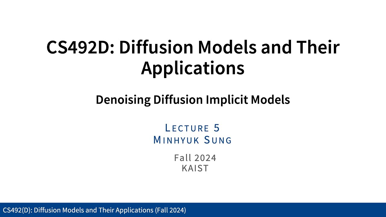 Лекция 05: Неявные модели диффузии с подавлением шума 1 (KAIST CS492D, осень 2024 г.)