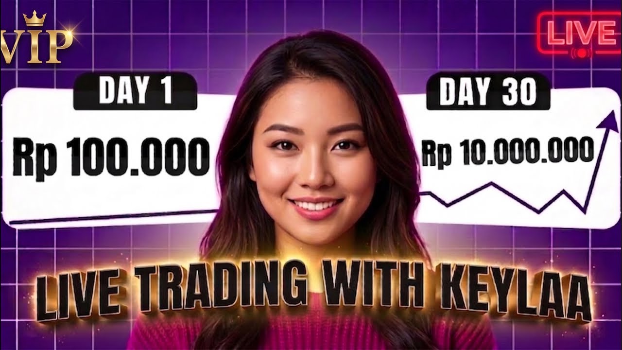 trade menjelang malming bareng keyla full edukasi 🥇🤪