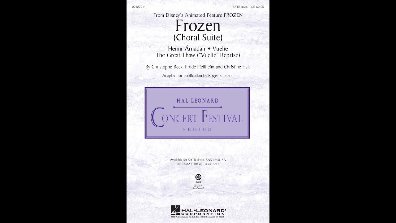 Frozen (Choral Suite) (SATB divisi Choir) - Adapted by Roger Emerson