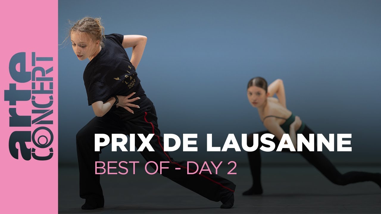 Prix de Lausanne 2025 - Day 2 - Best of – ARTE Concert