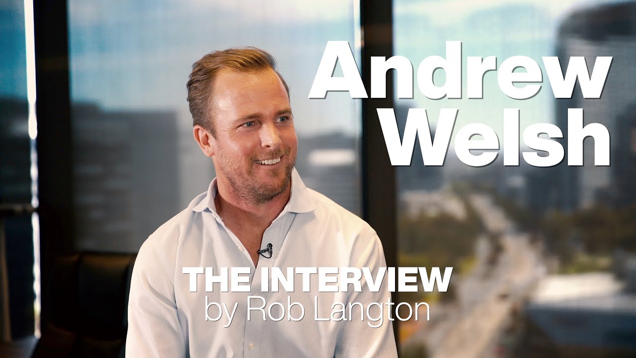 The Interview - Andrew Welsh, Welco Group