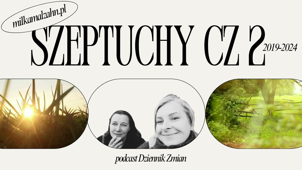 Miłka O. Malzahn: Szeptuchy z Białorusi  i jeden pan Szeptun cz. 2