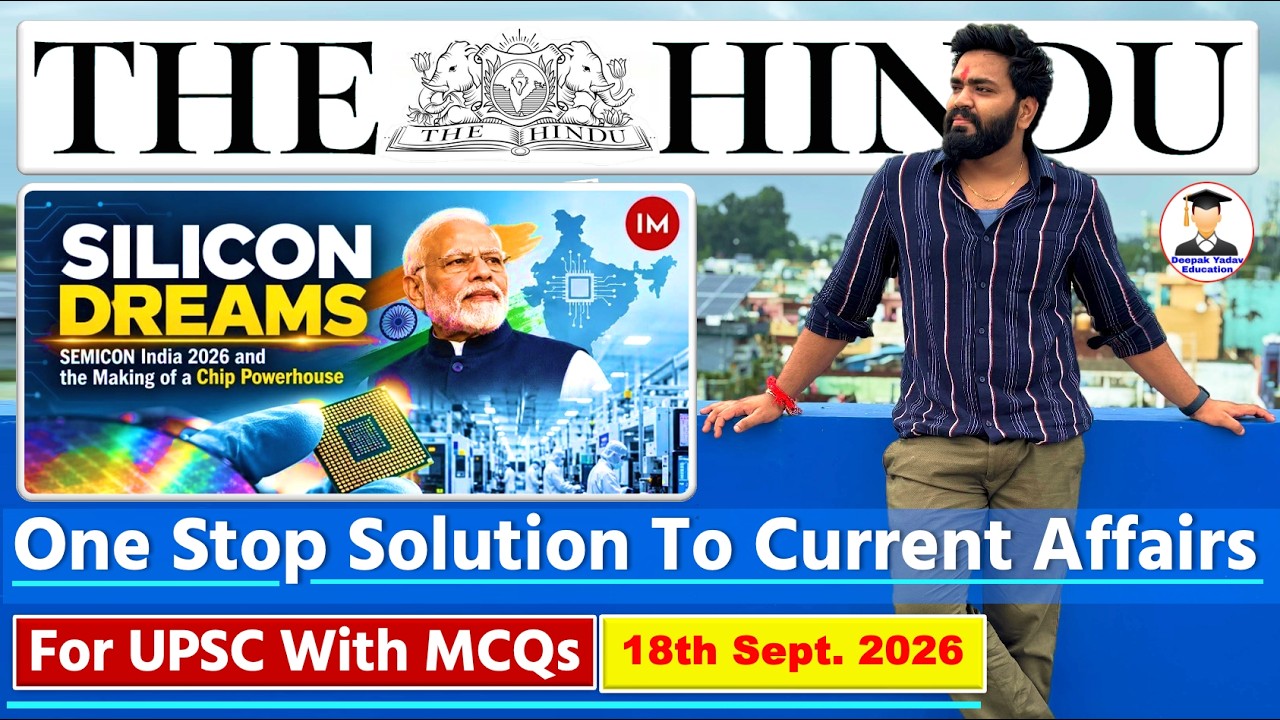 The Hindu Newspaper Analysis Today | 18th September 2026 | Indian Express News | Editorial Analysis