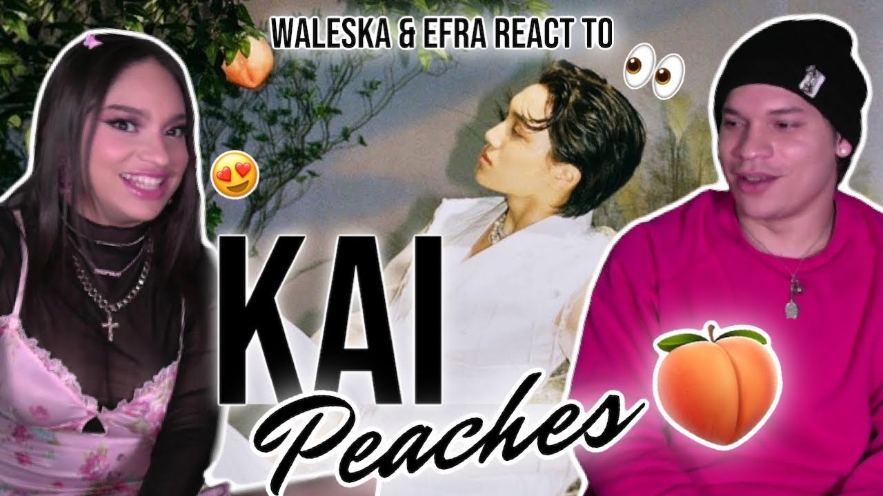 KAI 카이 'Peaches' MV REACTION!!!