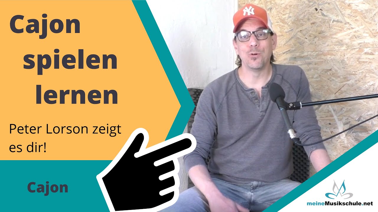 Cajon spielen lernen mit Peter Lorson