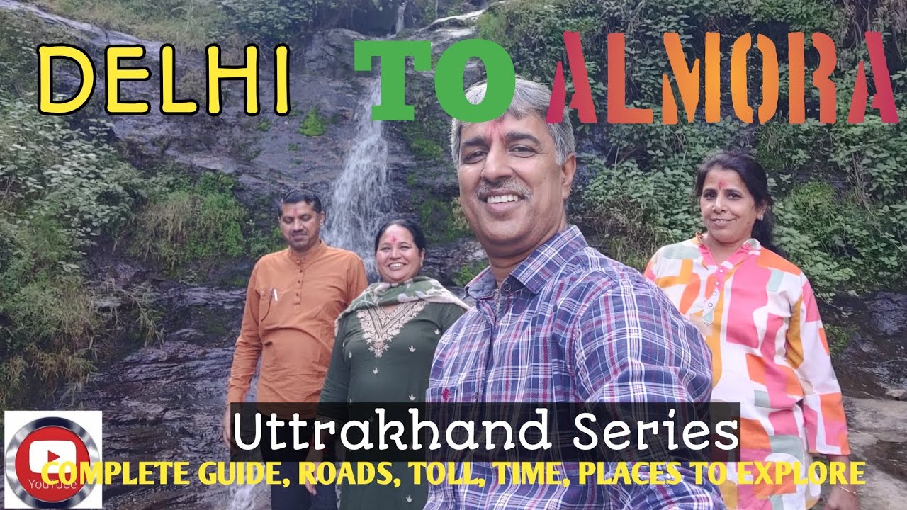 Delhi To Almora Road Trip 💞।  Vlog 100 अल्मोड़ा कैसे पहुंचे सिर्फ 5 घंटे मे 🚗🌿 Delhi Vlog