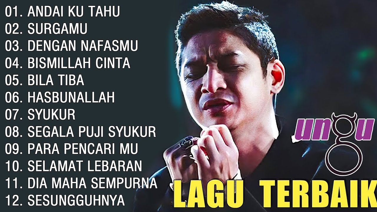 Ungu Full Album Spesial Lagu Religi 2025 || Lagu Religi Ungu Terbaik || Andai Ku Tahu