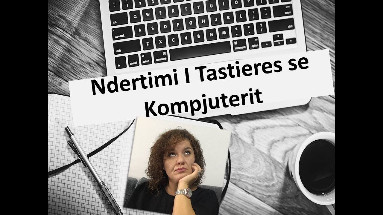 Ndertimi i Tastieres se Kompjuterit