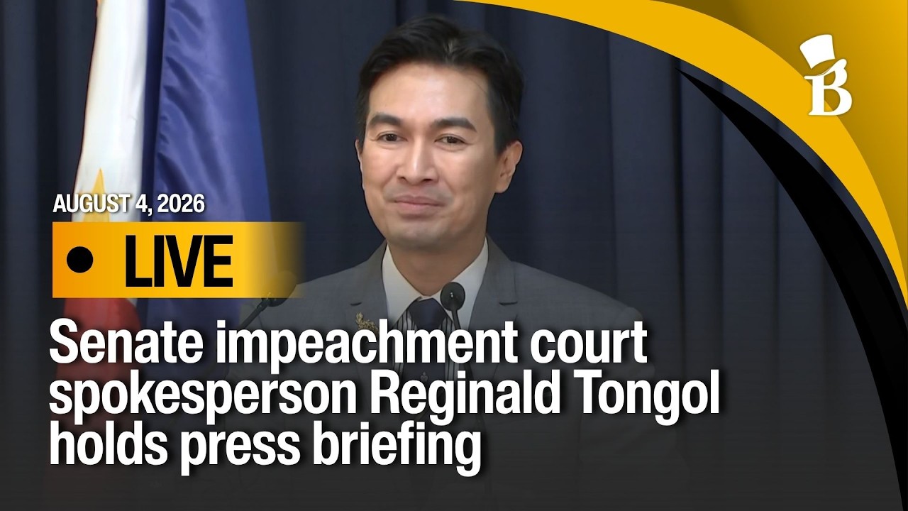 LIVE: Senate impeachment court spokesperson Reginald Tongol holds press briefing | August 4, 2026