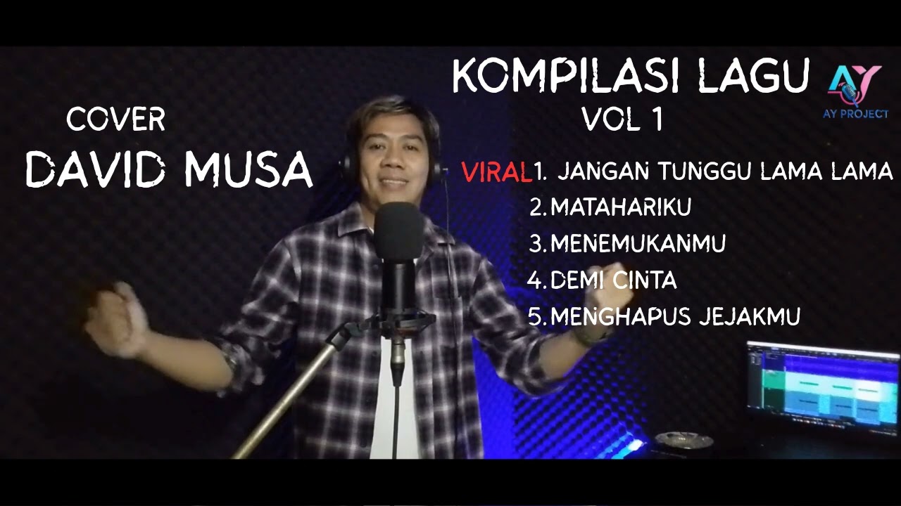 KOMPILASI LAGU COVER DAVID MUSA VOL 1