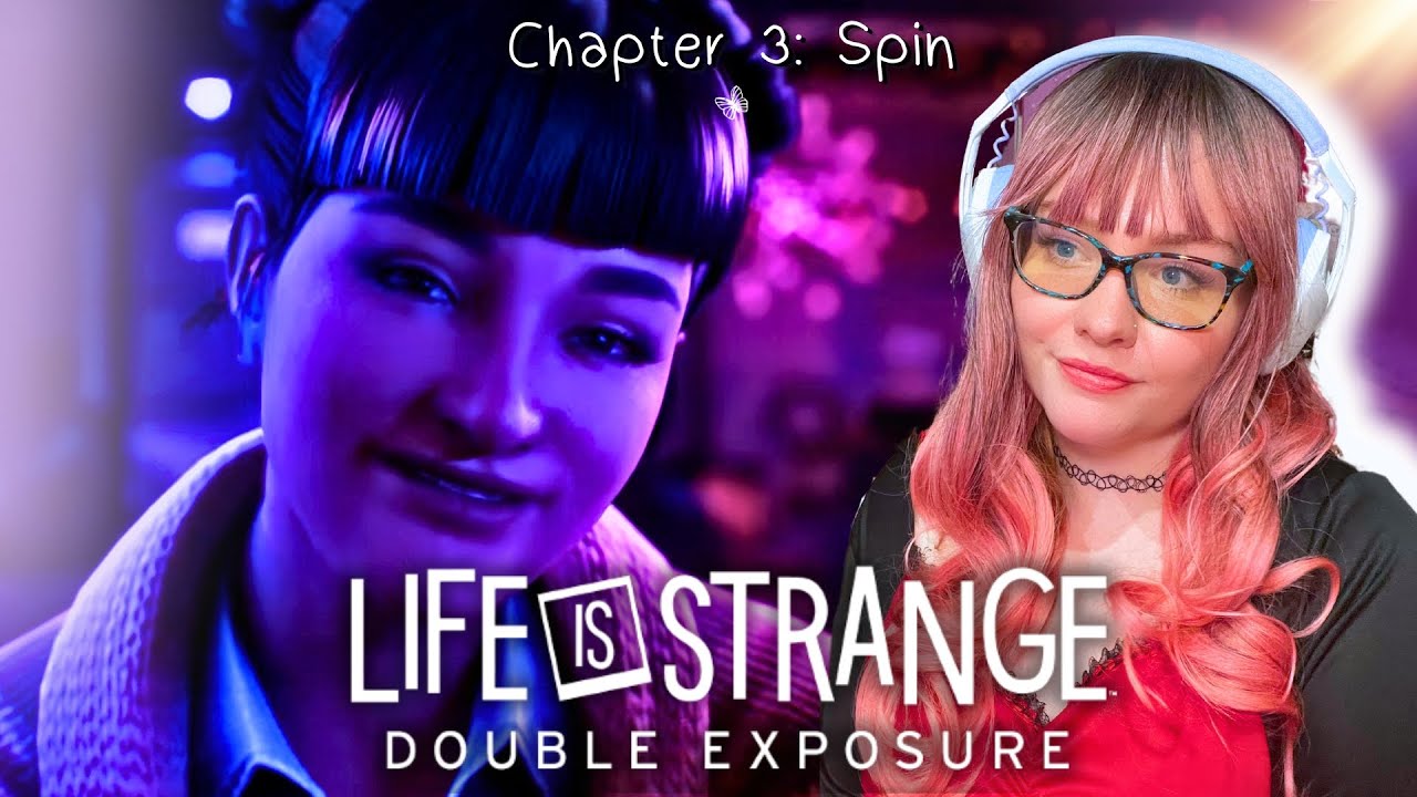 Wait Stop... *Internal Screeching* ♡ Life Is Strange: Double Exposure Chapter 3