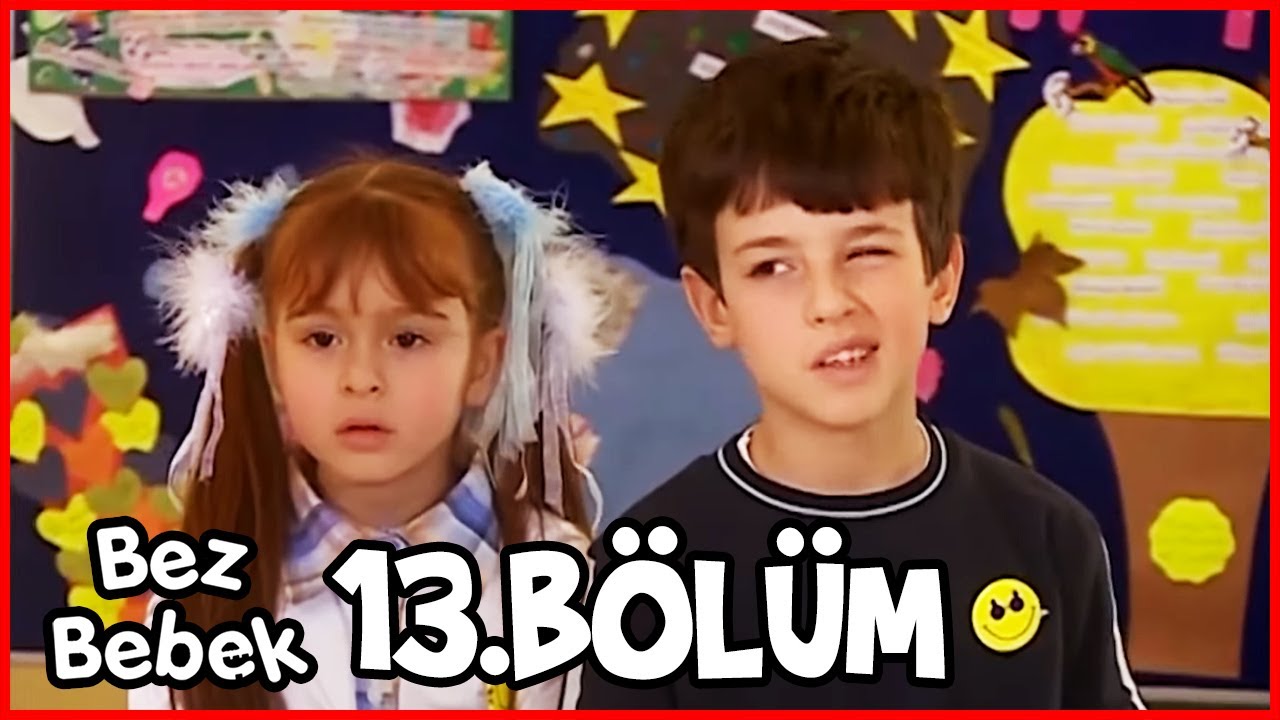 Bez Bebek 13. Bölüm (Uzun Versiyon)