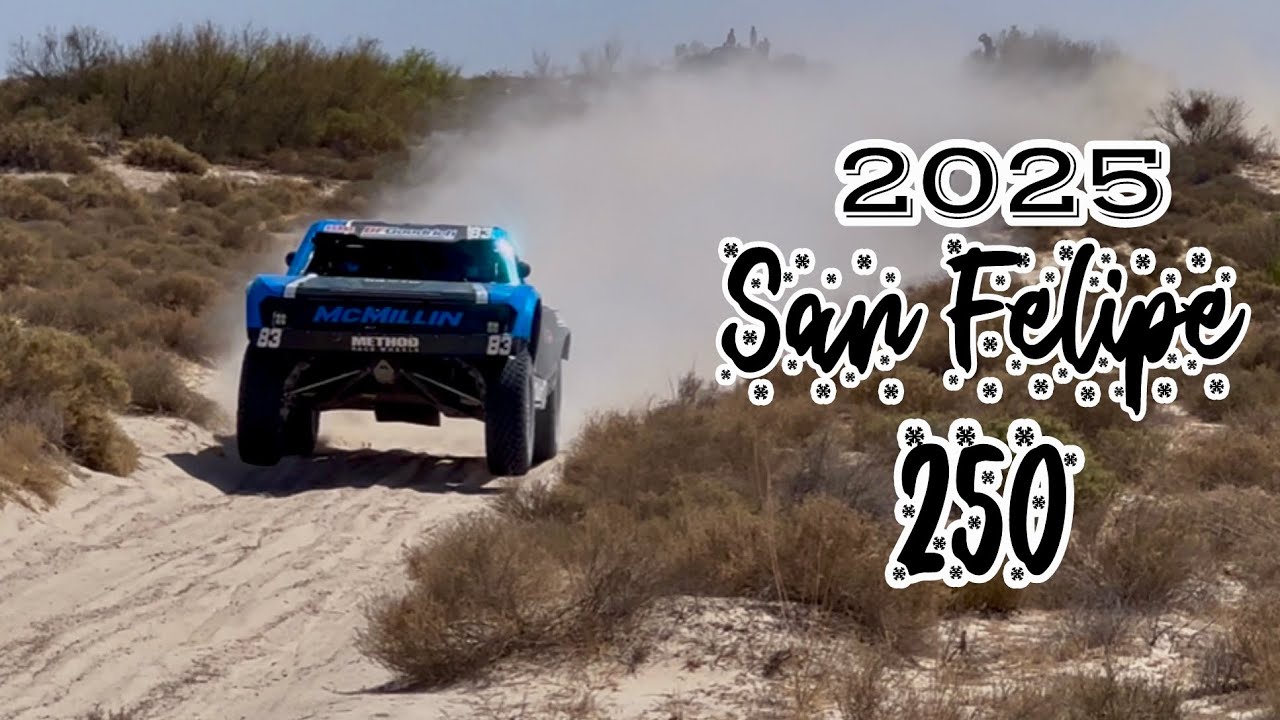 2025 SAN FELIPE 250 TROPHY TRUCKS