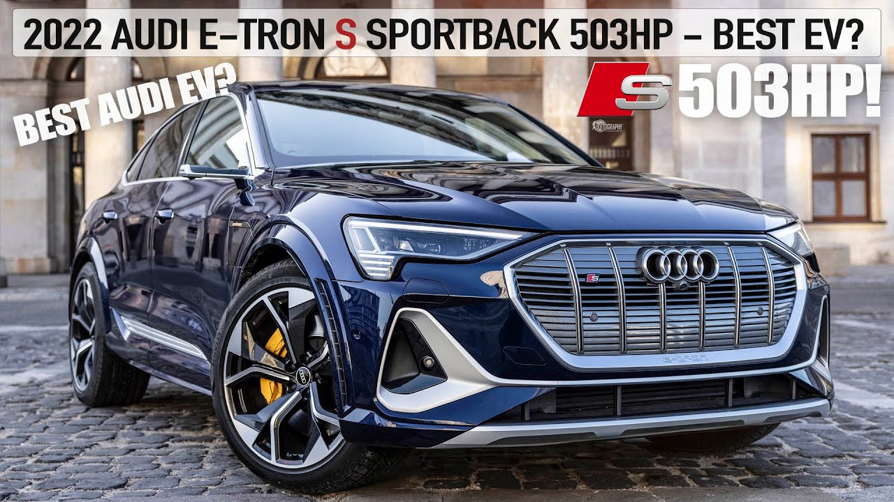 BEST EV FROM AUDI? 1000NM! 2022 AUDI E-TRON S SPORTBACK 503HP - NAVARRA BLUE IN DETAIL 4K - SO COOL
