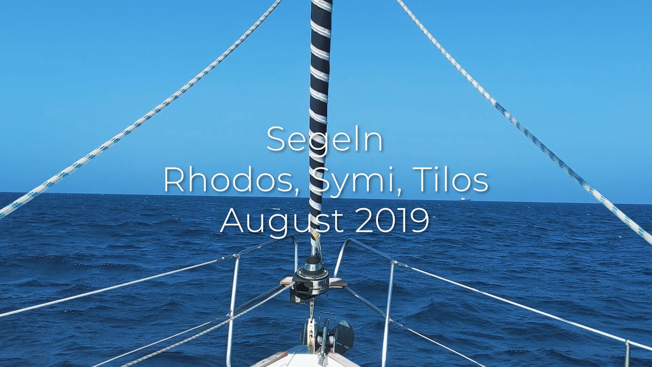 Segeln Rhodos, Symi, Tilos 2019