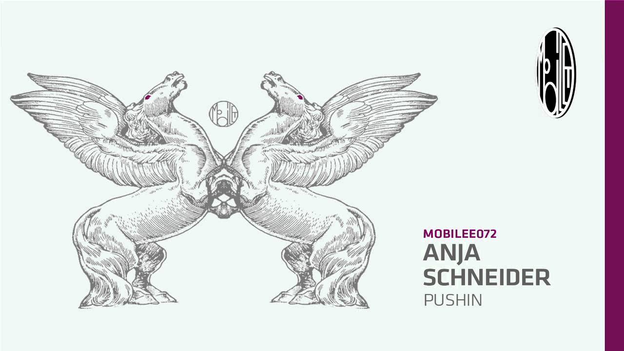 Anja Schneider - Pushin - mobilee072