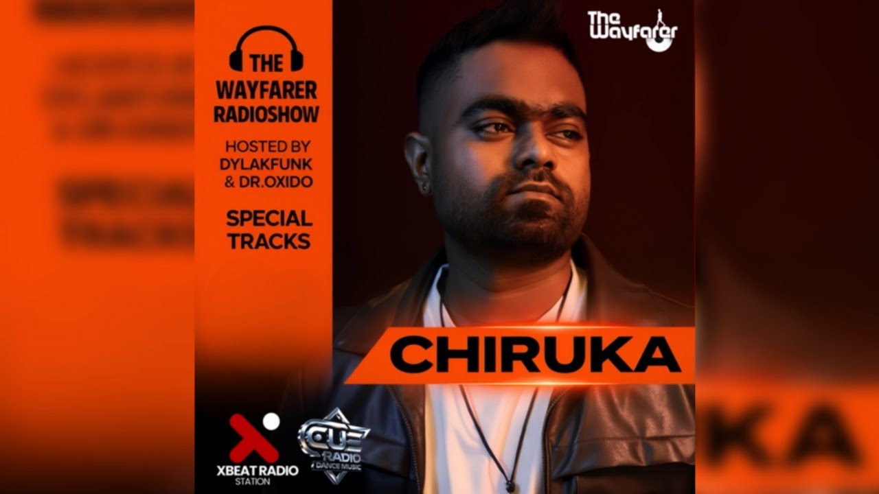Mc Difusiones presenta The Wayfarer Radioshow #122 - Chiruka  Progressive House