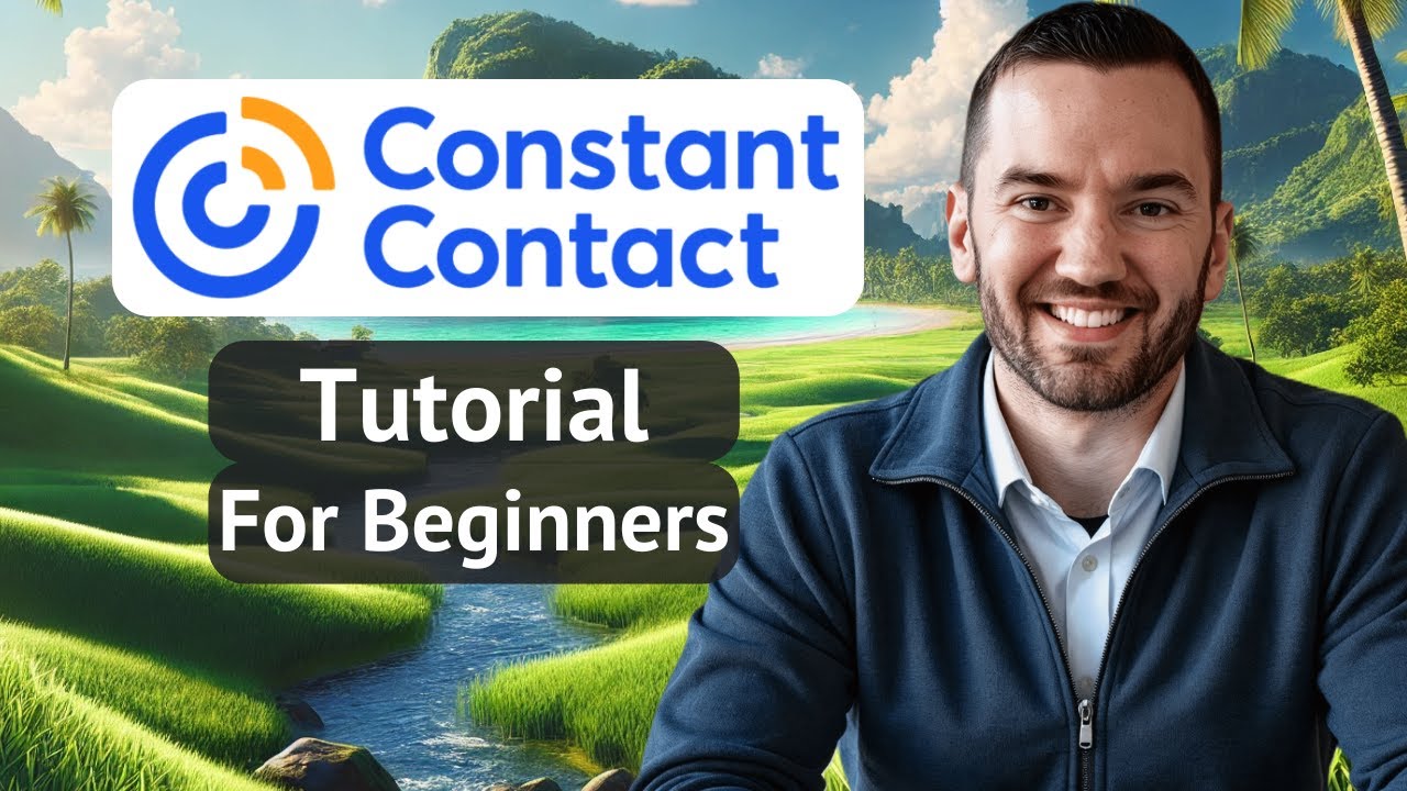 Учебное пособие Constant Contact для начинающих 2025 (начните быстро отправлять электронные письма)