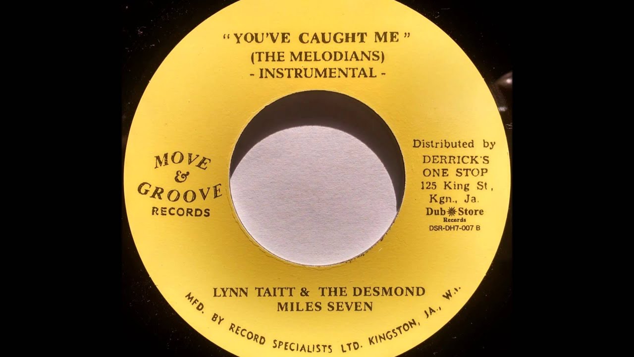 LYNN TAITT & THE DESMOND MILES SEVEN - You've Caught Me [1967]