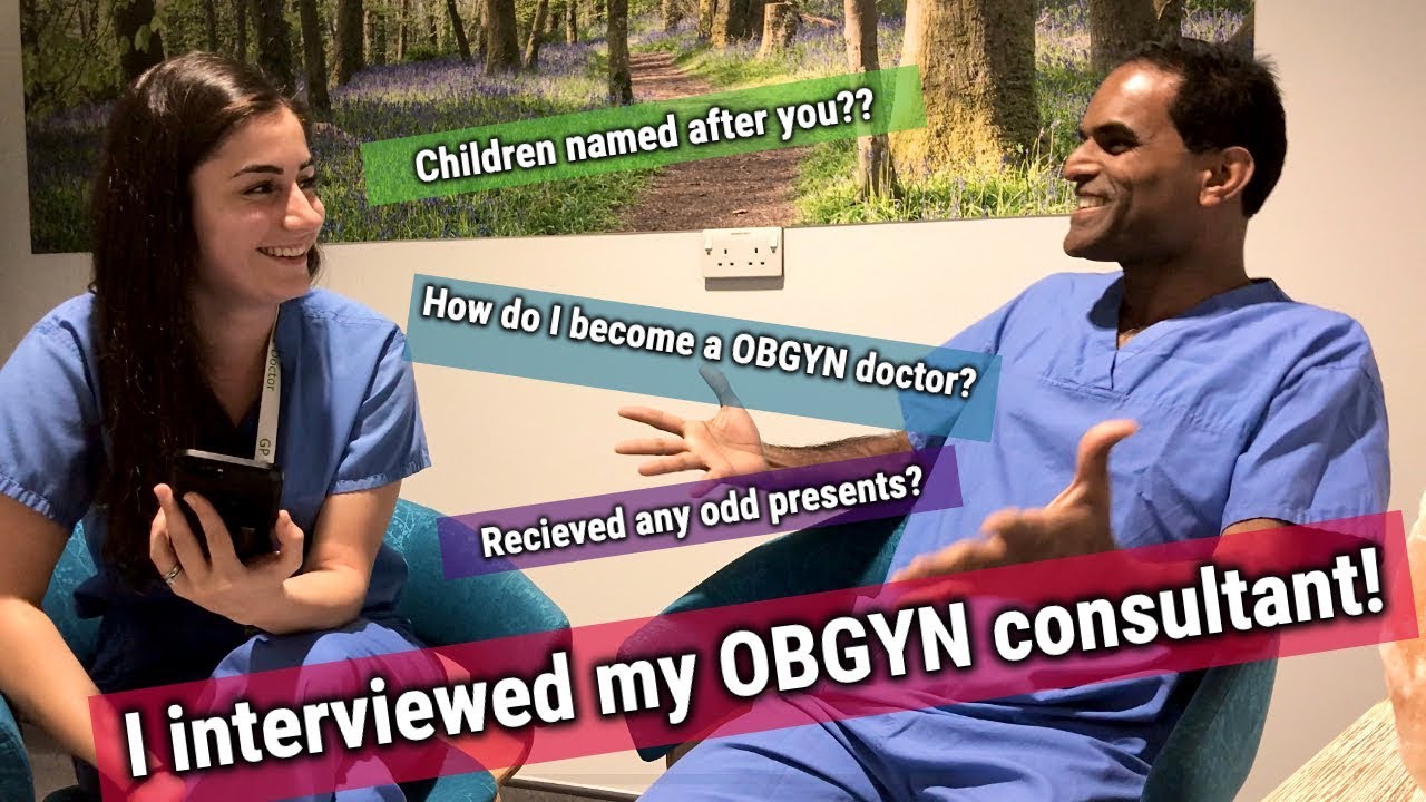 Interviewing my OBGYN consultant! I Named a child after you? I The Junior Doctor
