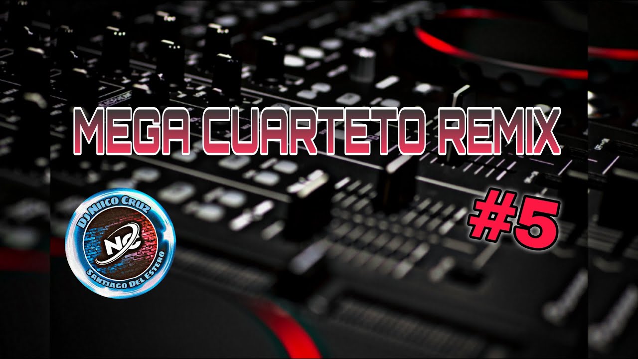 MEGA CUARTETO REMIX #5 - DJ Niico Cruz 2025