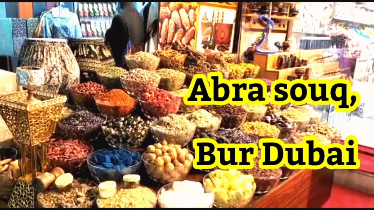 Bur dubai souk market| Bur dubai old souq| Bur Dubai
