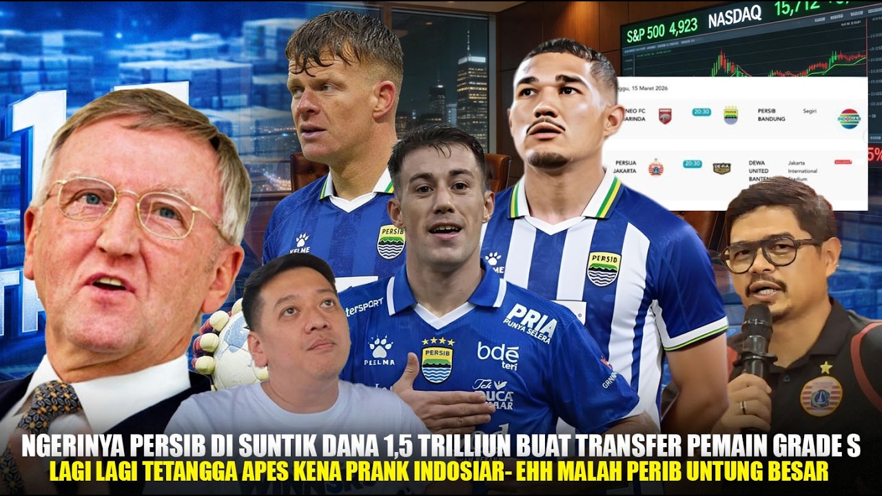 Di Guyur Dana 1,5T: Persib Borong Pemain Grade S!! Indosiar Lagi