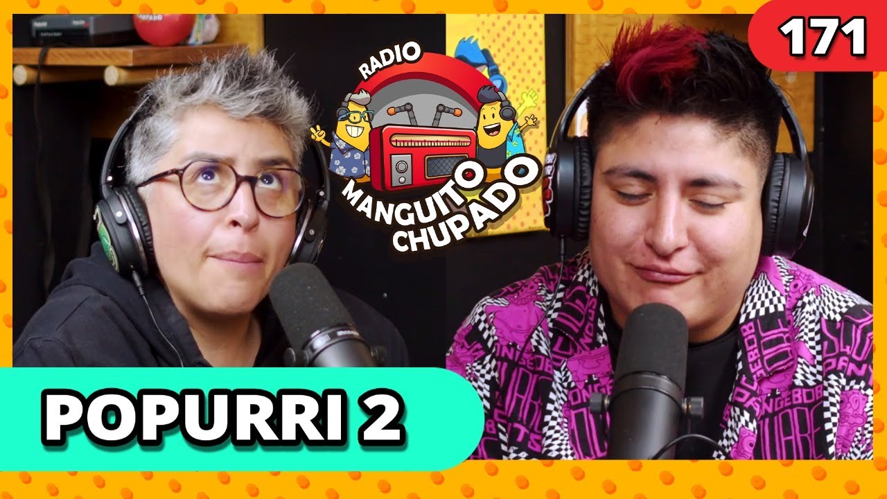 POPURRI 2| Ep.171 | RMCH