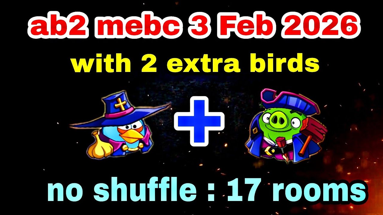 Angry birds 2 mighty eagle bootcamp Mebc 3 Feb 2026 with 2 extra birds blues+leo #ab2 mebc today