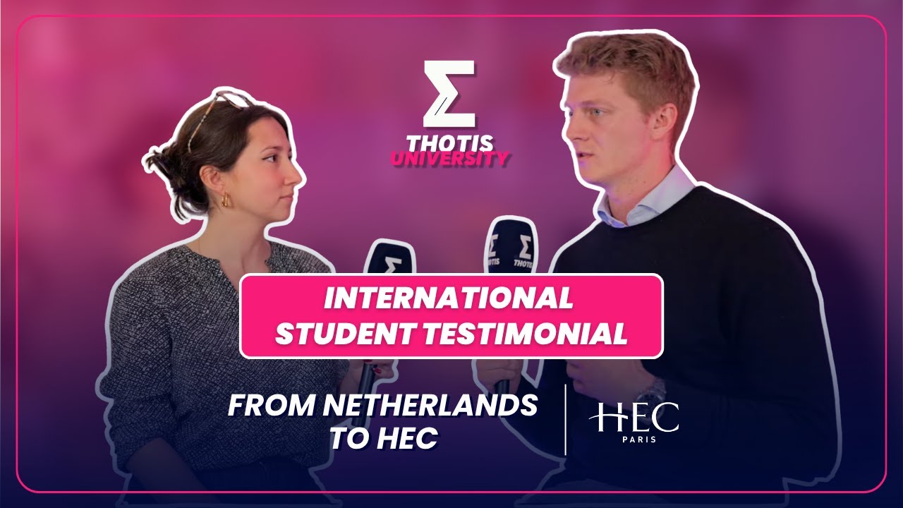 From Netherlands to HEC Paris : Grande École Programme testimony