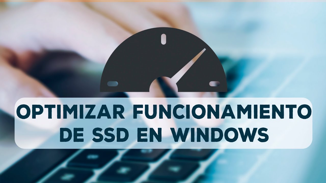 Optimizar Rendimiento de SSD en Windows 10 - 8 y 7 / 7GHOOST