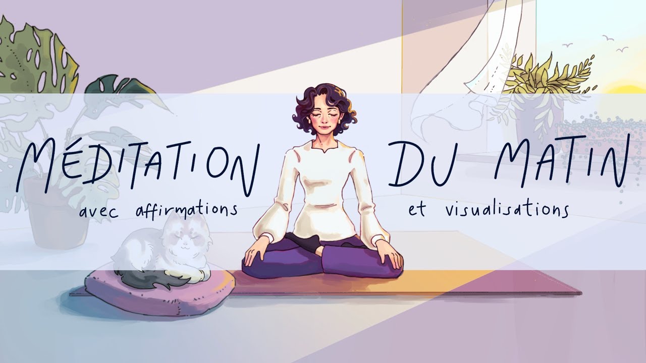 Démarrez la journée sur une note positive | Méditez avec Christiane
