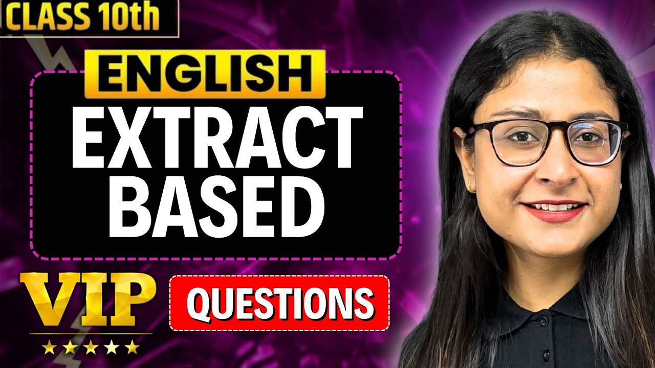 Class 10 English 🔥 Most Important Extract Based Questions - First Flight 🔥 CBSE 2026 | Nikita Singh