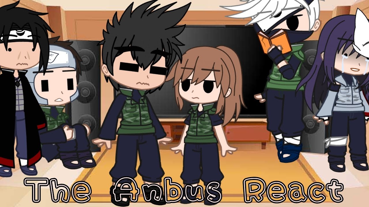 The Anbus react || Naruto || Gacha Club || read the desc, please!