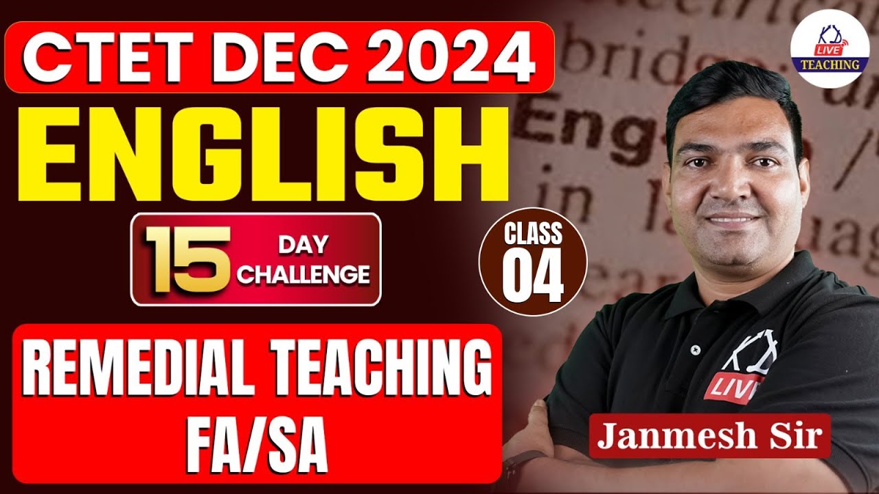CTET DEC 2024 | ENGLISH  | REMEDIAL TEACHING- FA/SA | BY JANMESH SIR #ctet2024