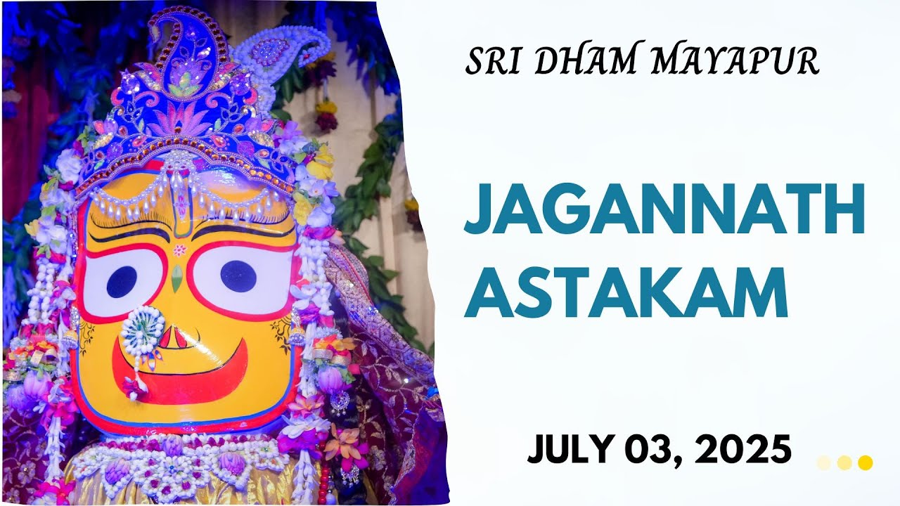 Jagannath Ashtakam from Sri Dham Mayapur Chandrodaya Mandir Day 6
