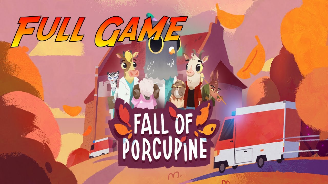 Fall of Porcupine | Complete Gameplay Walkthrough - Full Game | No Commentary