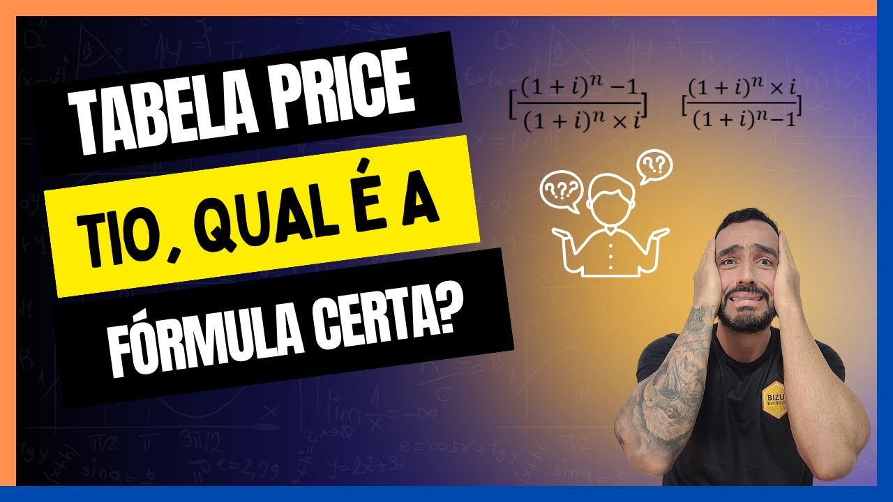 Matemática Financeira - Tabela Price - Qual é a fórmula certa?