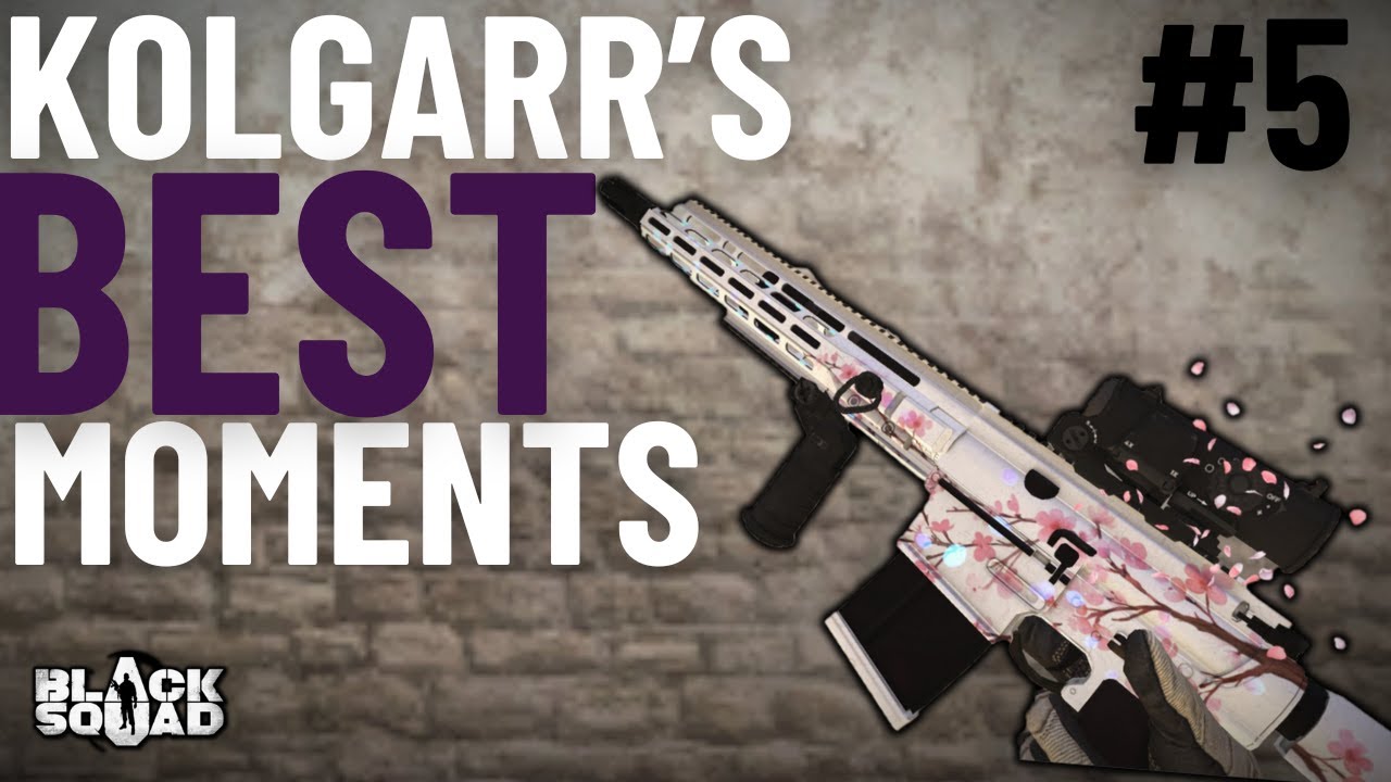 Black Squad || Kolgarr's Best Moments #5