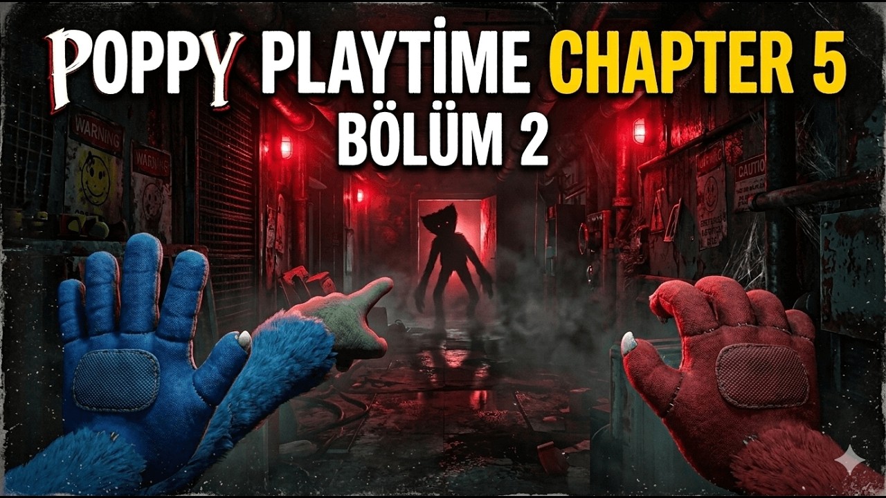 BURADA BİR ŞEY MƏNİ İZLƏYİR… 😨 | Poppy Playtime Chapter 5 – Bölüm 2