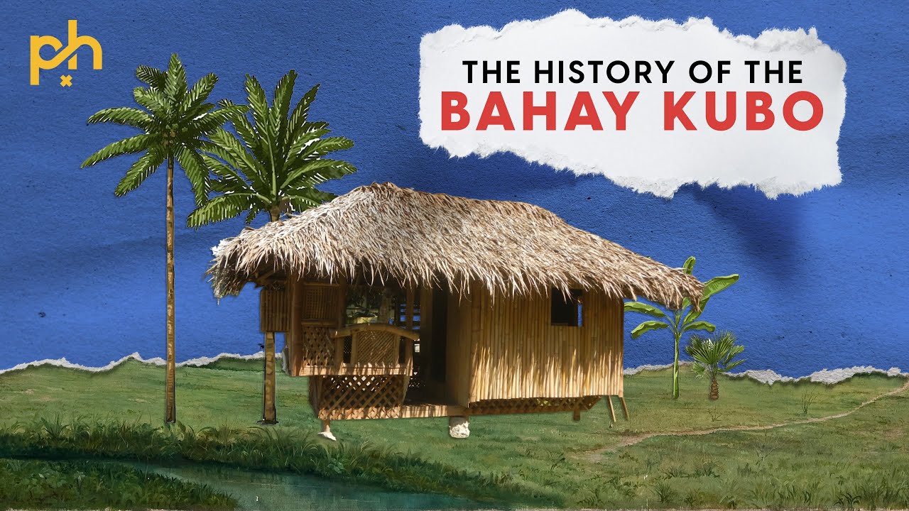 The House of Us: The Amazing History of the Bahay Kubo