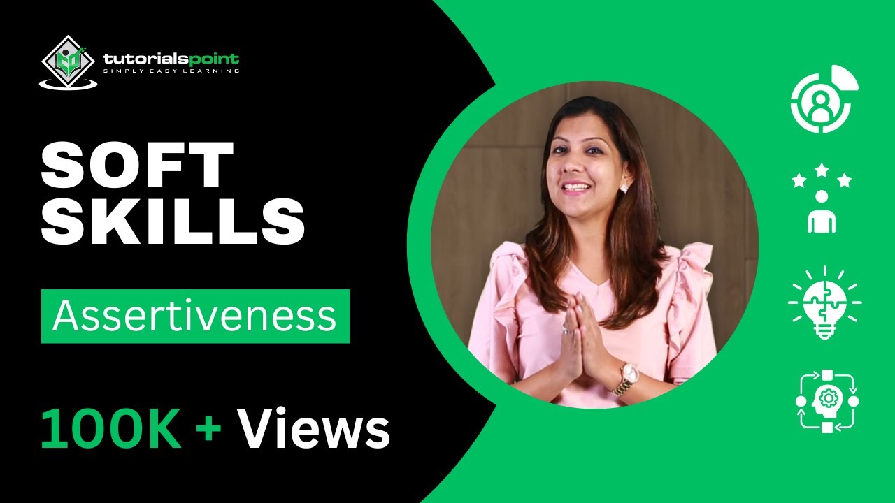 Soft Skills | Assertiveness | Skills Training | TutorialsPoint