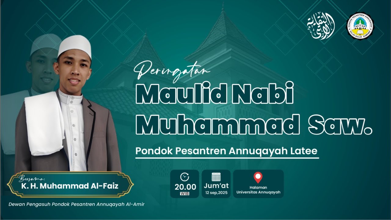 PERINGATAN MAULID NABI MUHAMMAD SAW. PONDOK PESANTREN ANNUQAYAH LATEE