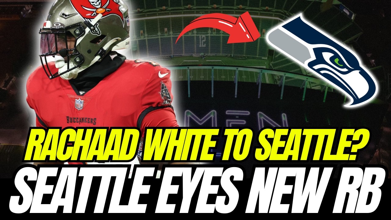 🚨😲 Seahawks Linked To Explosive RB Rachaad White In Free Agency! SEATTLE SEAHAWKS NEWS TODAY
