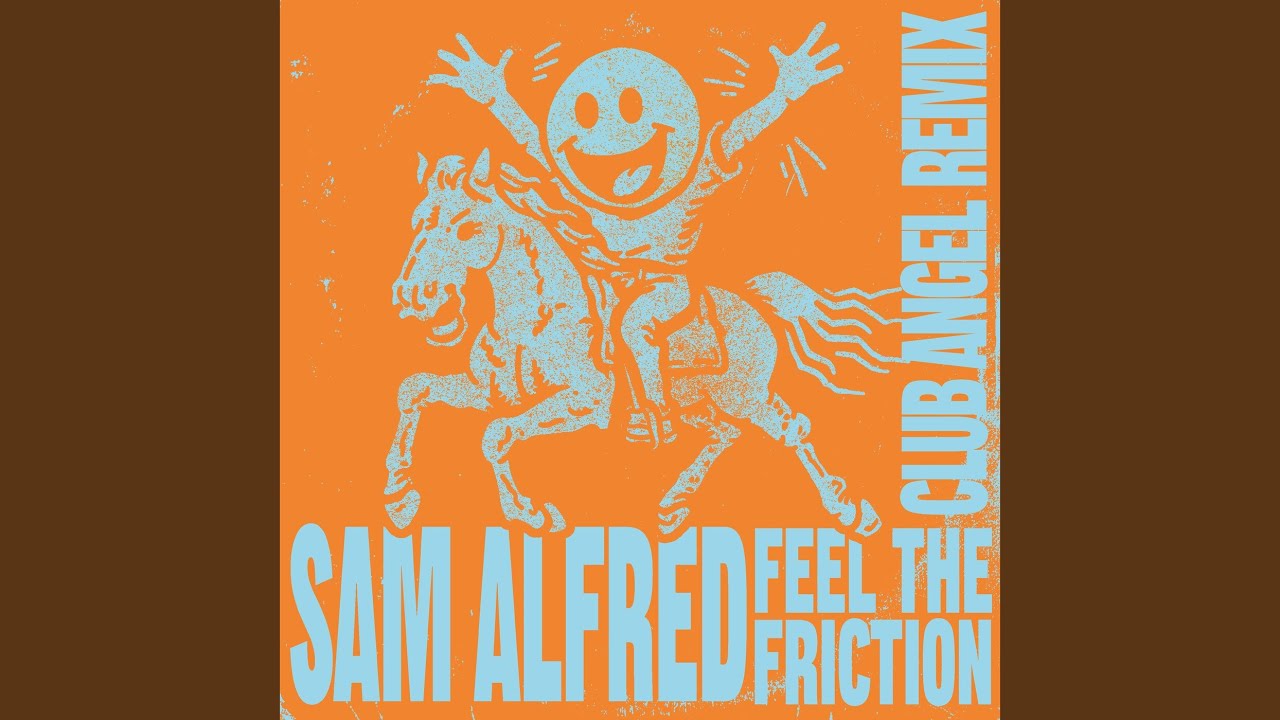 Feel The Friction (Club Angel Remix)